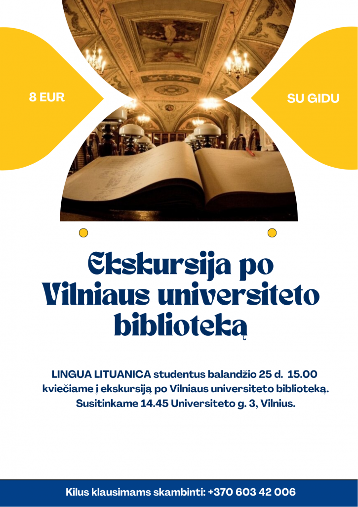 On April 25 at 15.00 Lingua Lituanica invites students  to a tour of the Vilnius University library.